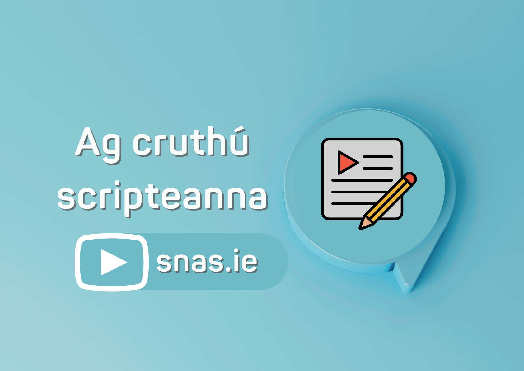 Cleachtadh cainte – ag cruthú scripteanna